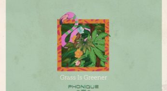 Phonique ft. Antonia Vai - Grass Is Greener