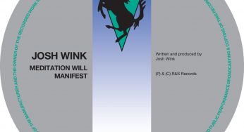 Josh Wink - Meditation Will Manifest