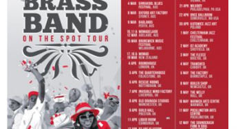 Hot 8 Brass Band 2017 ‘On The Spot’ Tour Dates