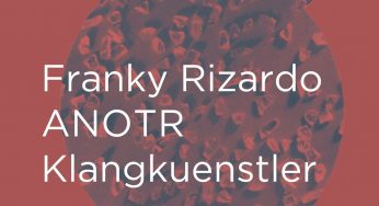 EGG PRESENTS FRANKY RIZARDO, ANOTR, KLANGKUENSTLER