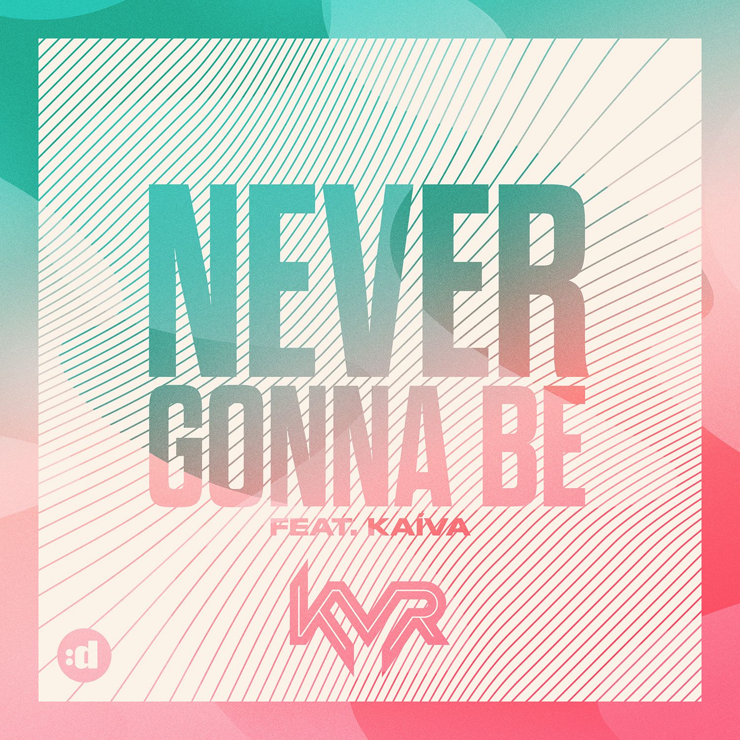 kvr_nevergonnabe_1500x1500.jpg