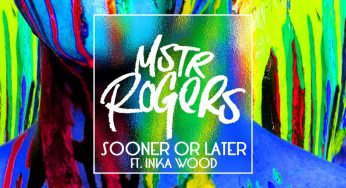 MSTR ROGERS ft. Inka Wood - Sooner Or Later