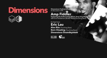 Dimensions Festival: A Discussion With Amp Fiddler