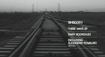Dany Rodriguez - Three Ways EPs