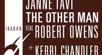 Janne Tavi ft. Robert Owens - The Other Man (+Kerri Chandler Remixes)