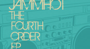 Jammhot - The Fourth Order EP