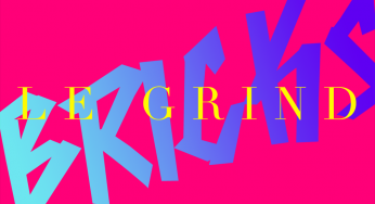 Le Grind - Bricks