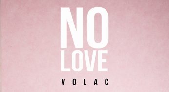 VOLAC - No Love
