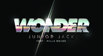 Junior Jack Feat Milla Brune - Wonder