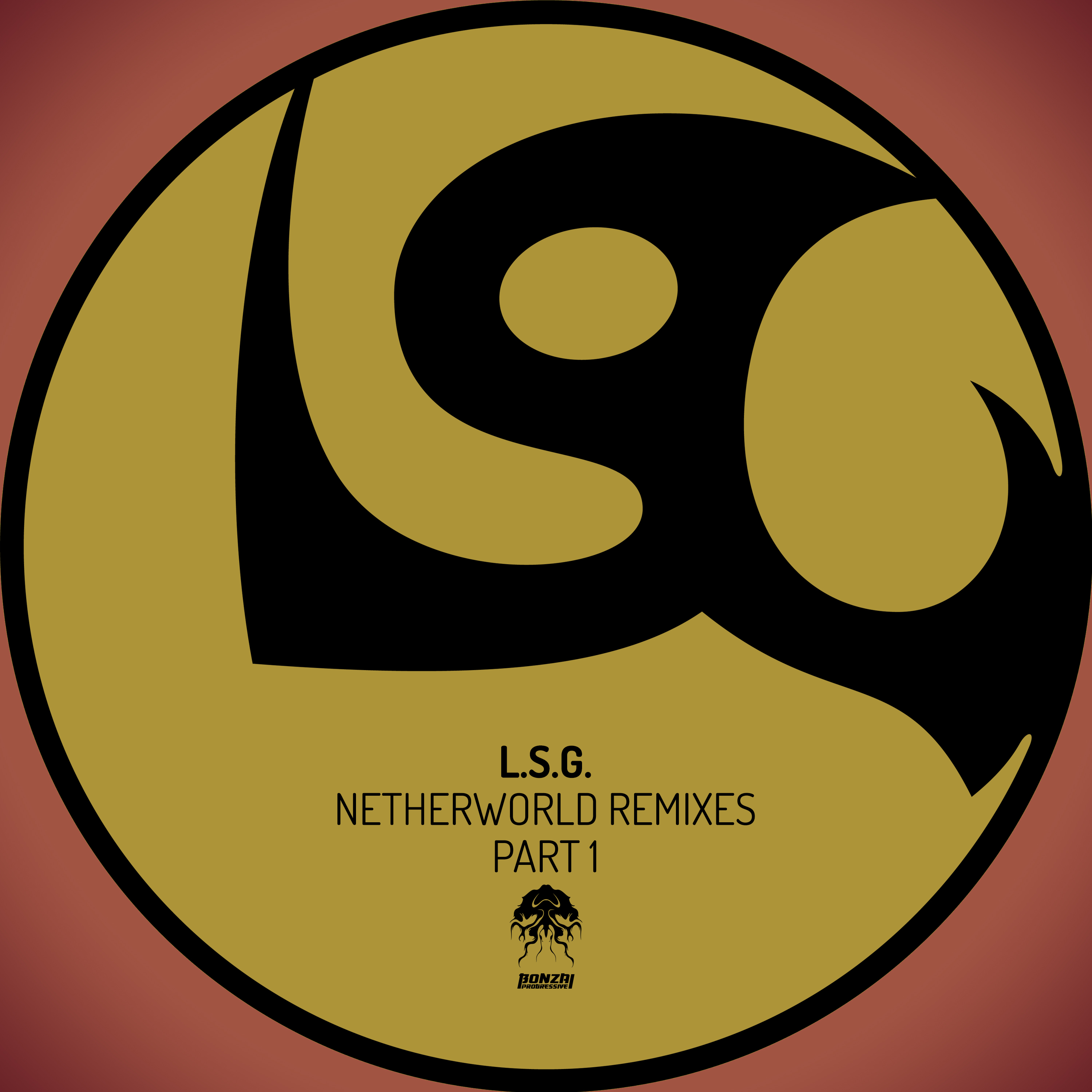 lsg_-_netherworld_remixes_bonzai_progressive_1.jpg