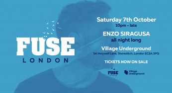 FUSE London presents Enzo Siragusa All Night Long
