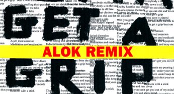 Mick Jagger - Gotta Get A Grip (Alok Remix)