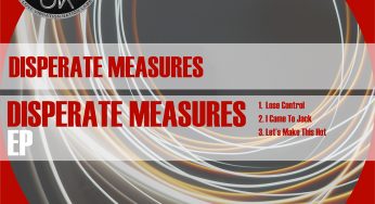 Disperate Measures - I Came To Jack EP
