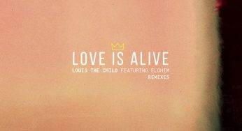 Louis The Child - Love Is Alive (Remixes)