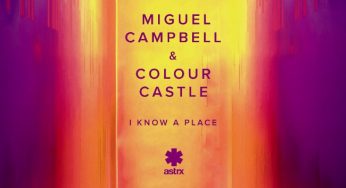 Miguel Campbell & Colour Castle - I Know A Place