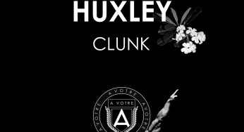 Huxley - Clunk