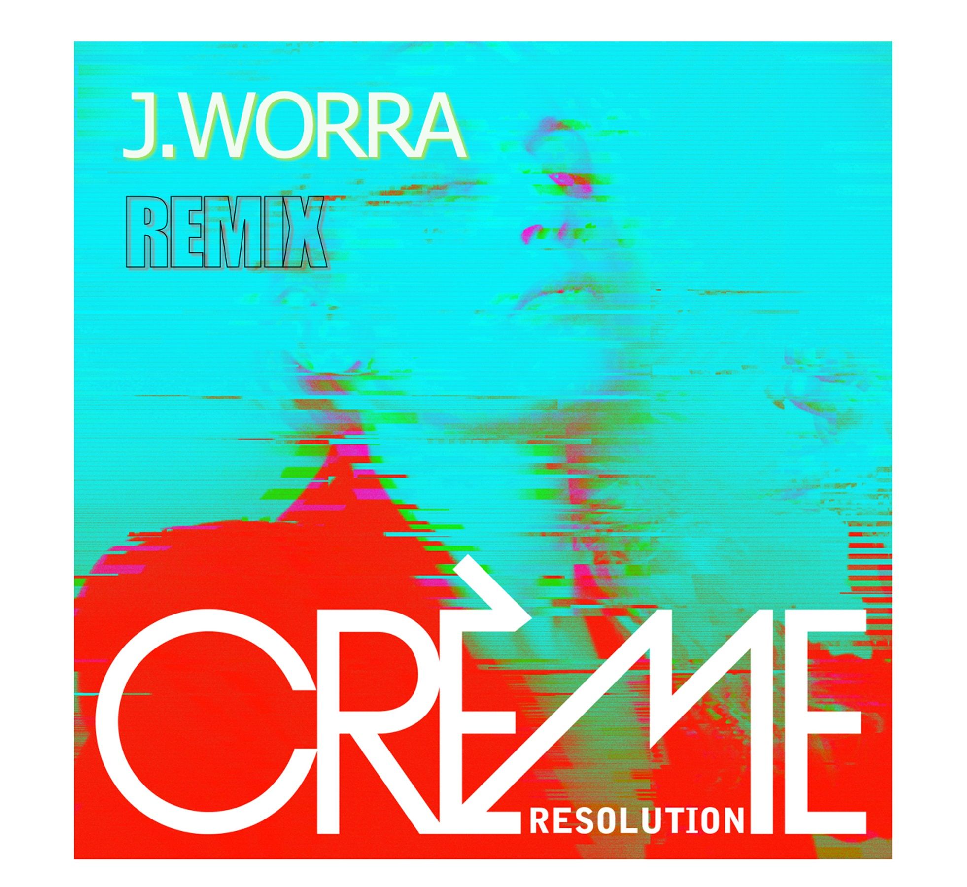 resolution_j.worra_remix.jpg