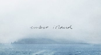 Ember Island - Leaving