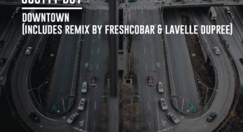 Scotty Boy - Downtown