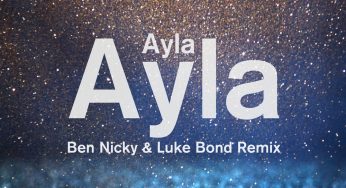 Ayla - Ayla (Ben Nicky & Luke Bond Remix)