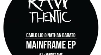 Carlo Lio & Nathan Barato - Mainframe EP