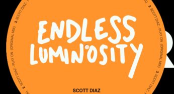 Scott Diaz - Endless Luminosity EP
