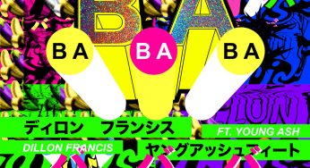 Dillon Francis - Bababa (Vete Pa’Ya)