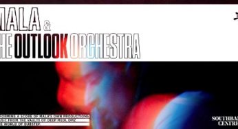 MALA & THE OUTLOOK ORCHESTRA