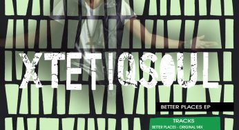XtetiQsoul ft. Ay J - Better Places