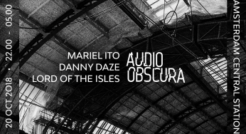Audio Obscura brings Mariel Ito to Central Station for Amsterdam Dance Event