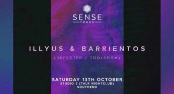 Sense Traxx bring Illyus & Barrientos to Southend