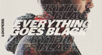 Loopers - Everything goes Black