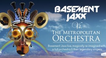 Basement Jaxx Vs The Metropolitan Orchestra – Australia 2019 Tour