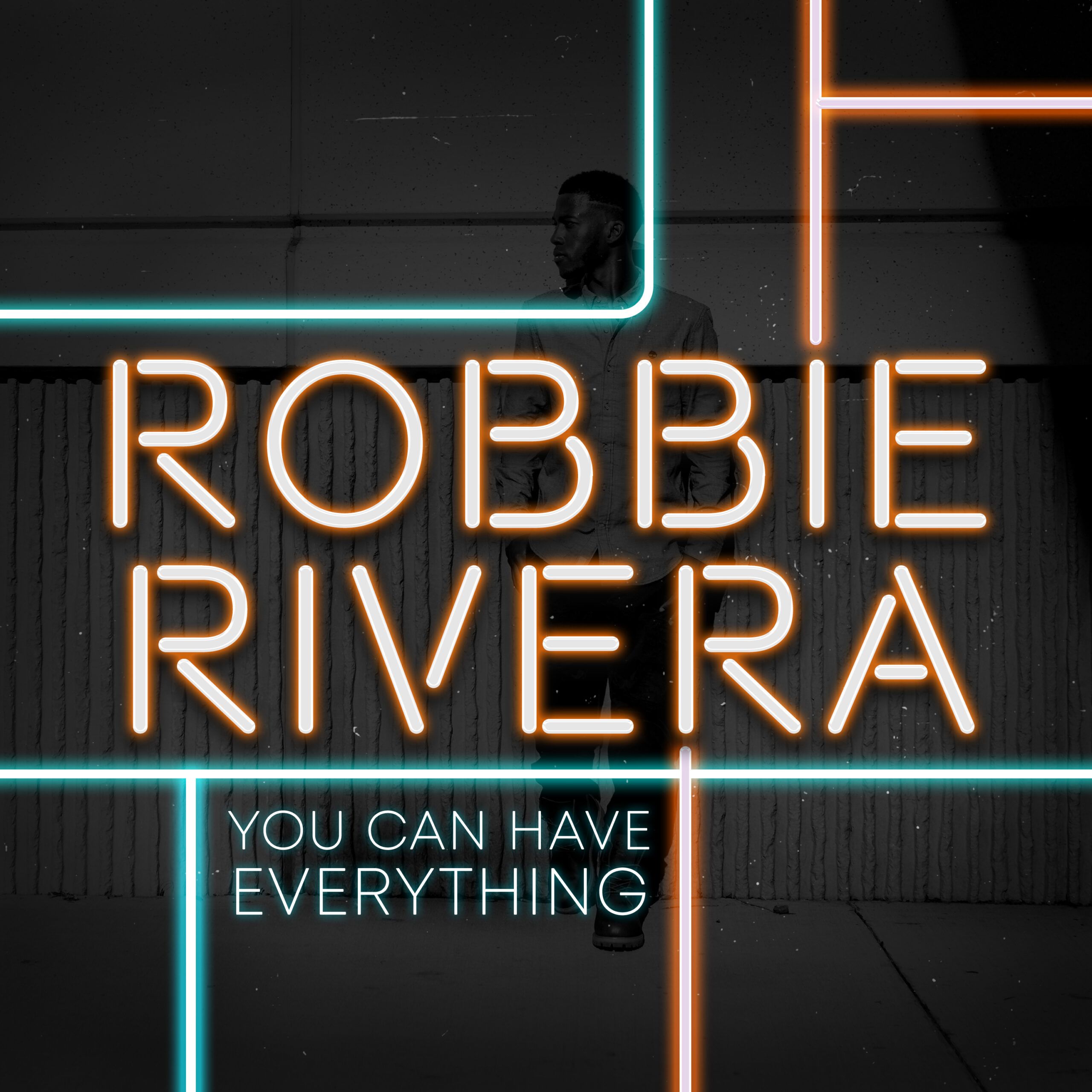 robbie_rivera_-_you_can_have_everything_-_artwork.jpg