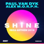 Paul-van-Dyk-&-Alex-M.O.R.P.H---SHINE-Ibiza-Anthem-2019.jpg