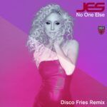 JES-No-One-Else-Disco-Fries-Remix.jpg