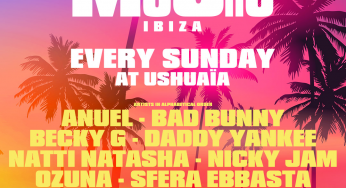 Ushuaïa Ibiza reveals full MUCHO line-up adding Nicky Jam, Bad Bunny and more