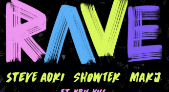Steve Aoki, Showtek and MAKJ Join Forces in the Name of “RAVE (feat. Kris Kiss)”