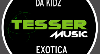 DA KIDZ is back on Tesser Music with a sexy Tech House jam titled “EXOTICA”