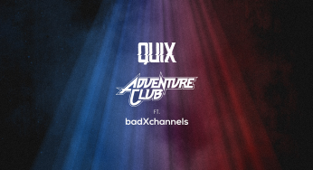 Adventure Club Teams Up With Quix on Gripping New Single “Life Long After Death”