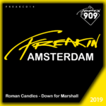 thumbnail_freakin-amsterdam-2019-Roman-Candles-Down-for-Marshall.png
