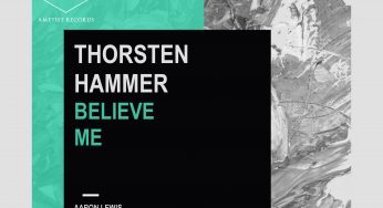 Thorsten Hammer – Believe Me EP