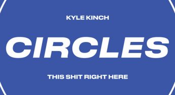 Kyle Kinch – This Shit Right Here