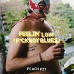 Peach-Pit-Feelin-Low.jpg