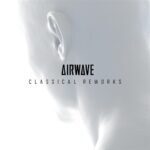 20-Years-Airwave-Classical-Reworks-lowres.jpg