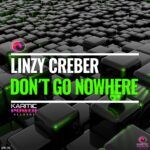 KPR-276-Linzy-Creber-Dont-Go-Nowhere.jpg