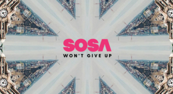 SOSA kicks off new decade with feelgood single Won’t Give Up