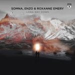 Somna-ENZO-Roxanne-Emery-Long-Way-Down-.jpg