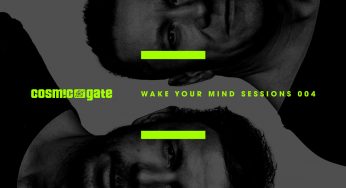 Cosmic Gate Announce ‘Wake Your Mind Sessions 004’