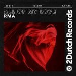 Cover-Art-RMA-All-Of-My-Love-2Dutch-Records.jpeg